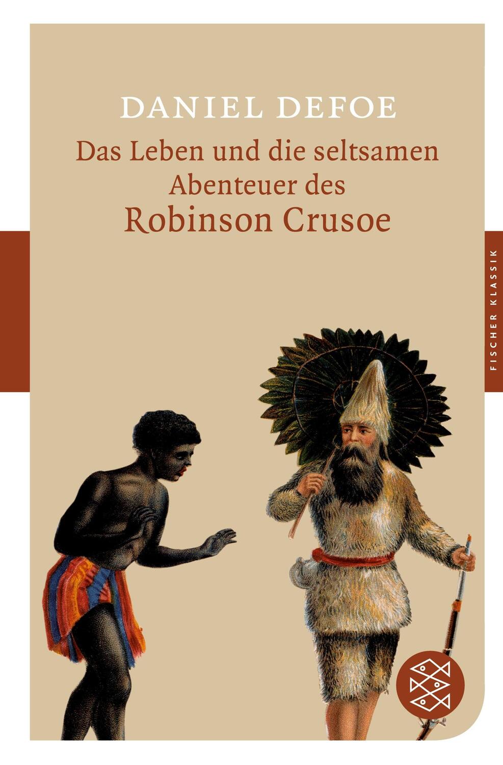 Cover: 9783596900527 | Das Leben und die seltsamen Abenteuer des Robinson Crusoe | Roman