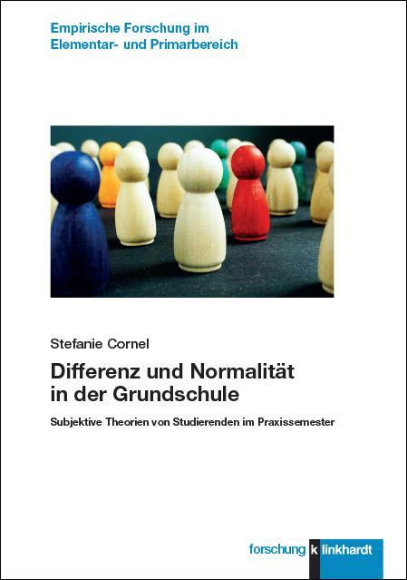 Cover: 9783781524286 | Differenz und Normalität in der Grundschule | Stefanie Cornel | Buch