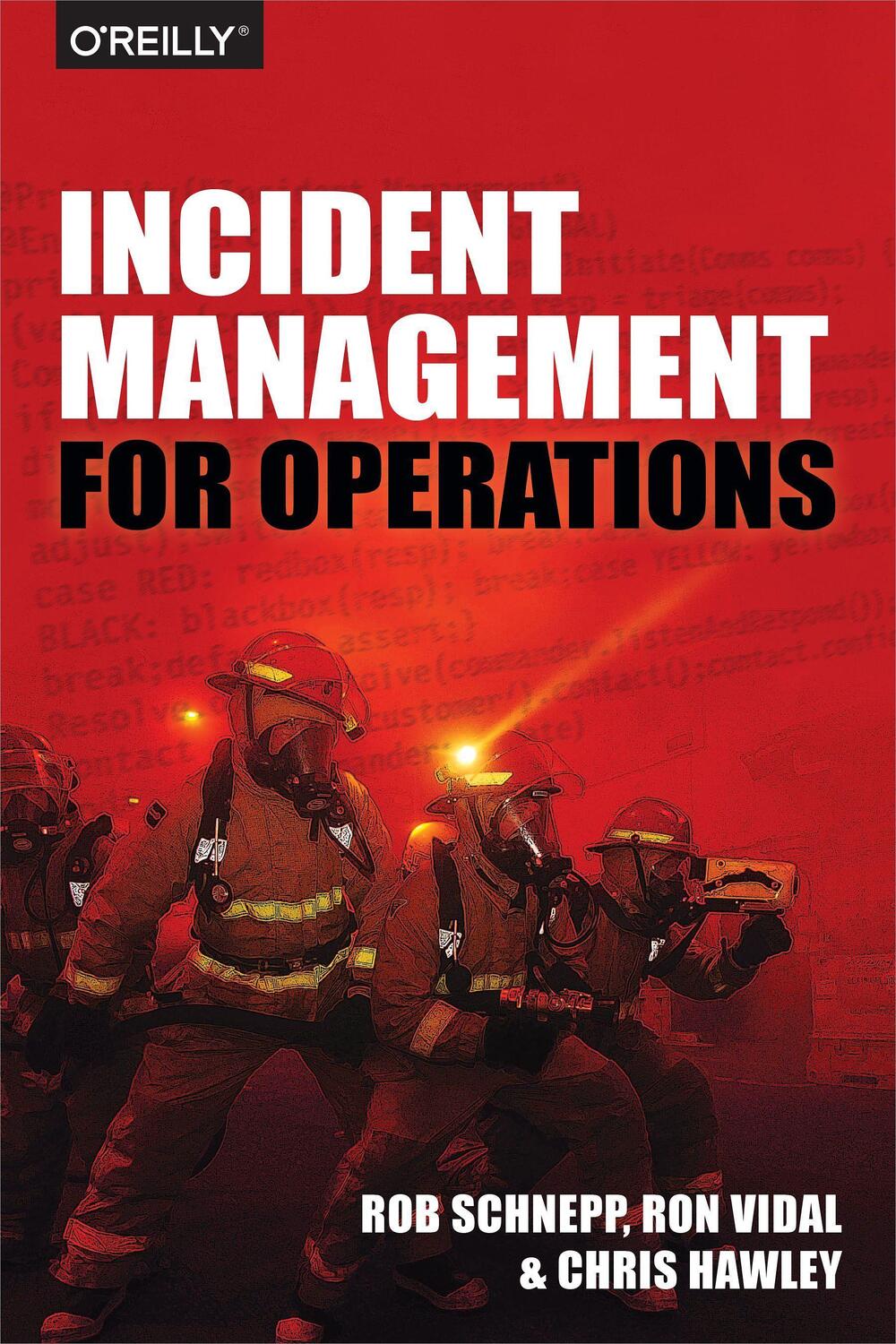 Cover: 9781491917626 | Incident Management for Operations | Rob Schnepp (u. a.) | Taschenbuch