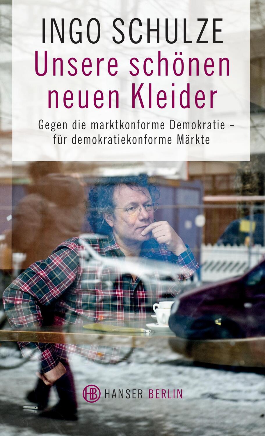 Cover: 9783446250376 | Unsere schönen neuen Kleider | Ingo Schulze | Taschenbuch | Paperback