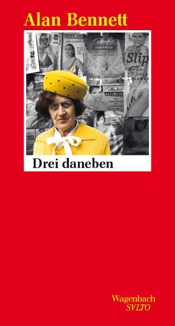 Cover: 9783803113658 | Drei daneben | Alan Bennett | Buch | Salto | Deutsch | 2022