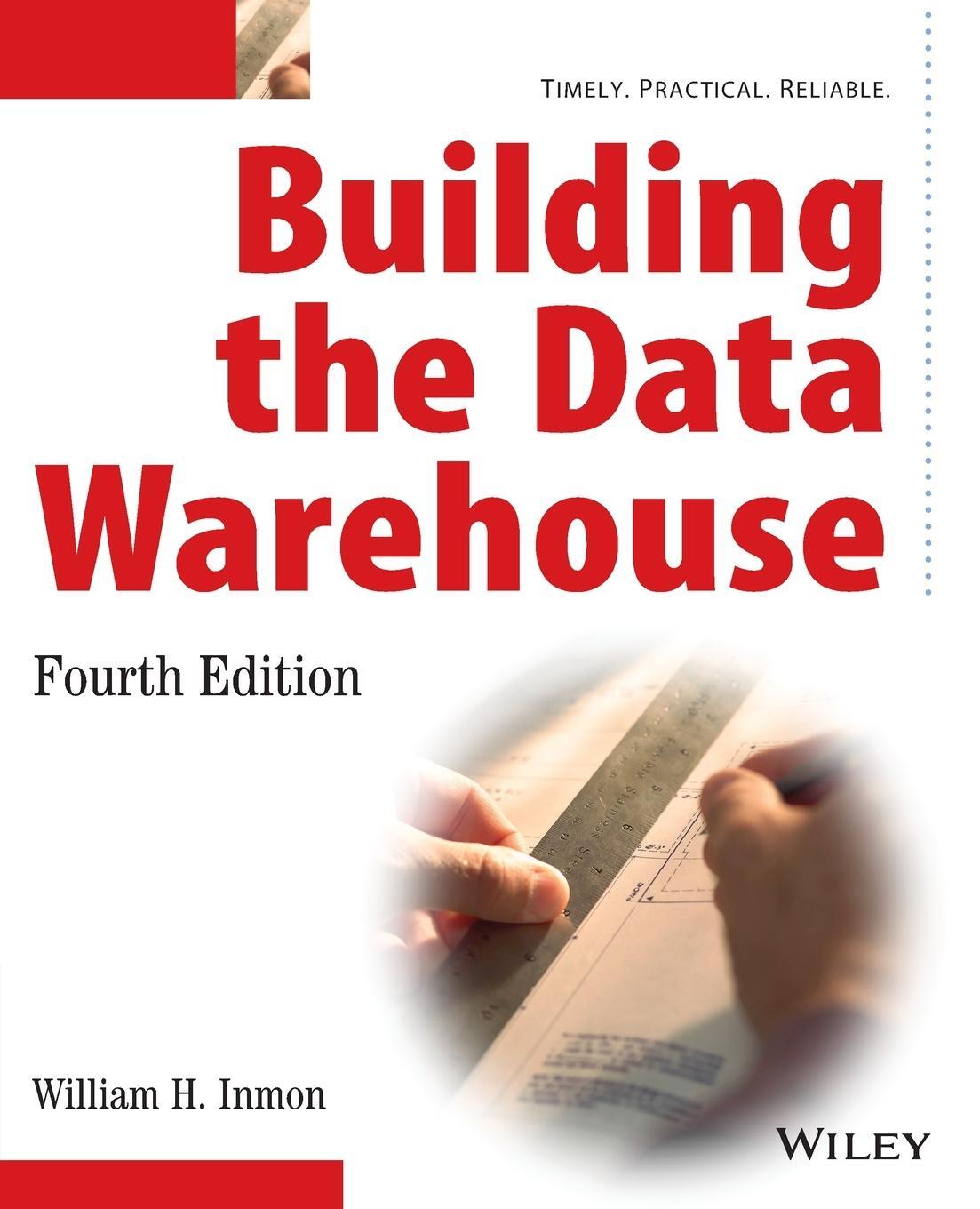 Cover: 9780764599446 | Building the Data Warehouse | W H Inmon | Taschenbuch | 576 S. | 2005