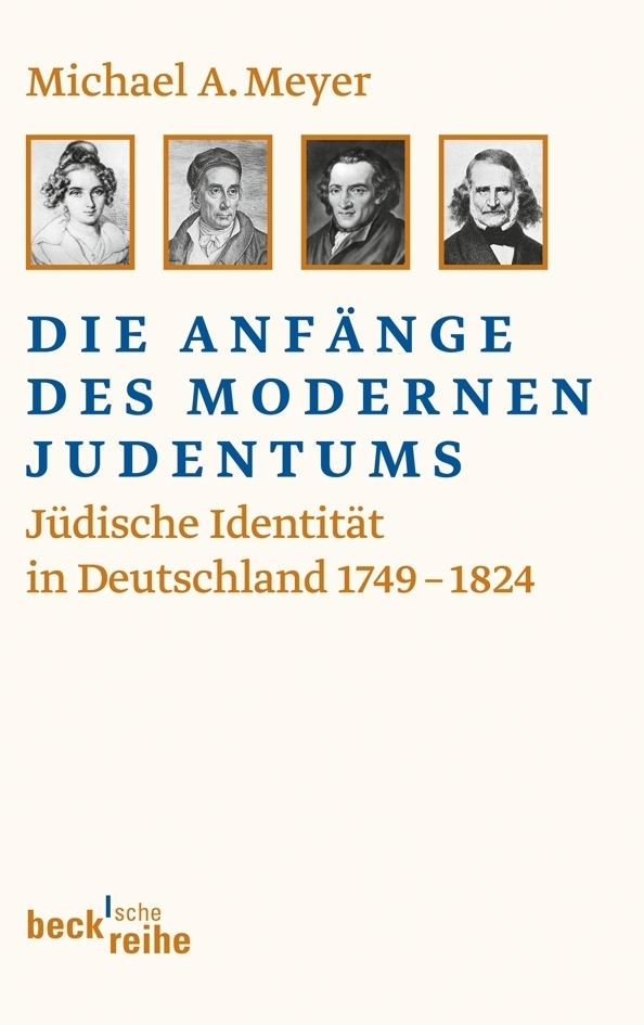 Cover: 9783406613241 | Die Anfänge des modernen Judentums | Michael A. Meyer | Taschenbuch