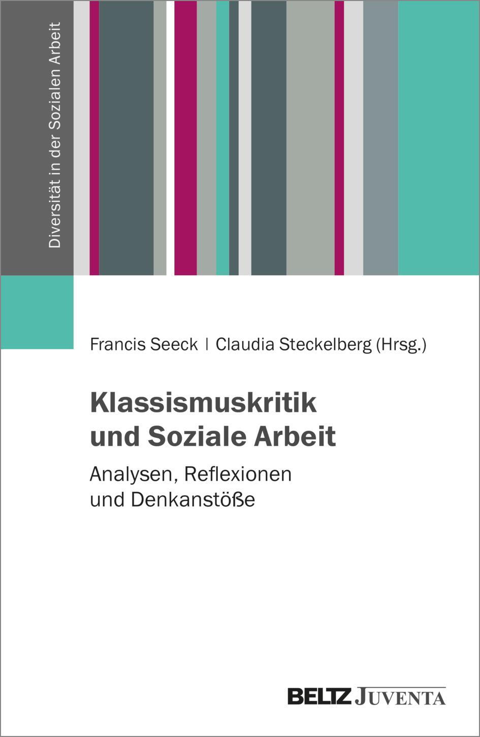 Cover: 9783779978718 | Klassismuskritik und Soziale Arbeit | Francis Seeck (u. a.) | Buch