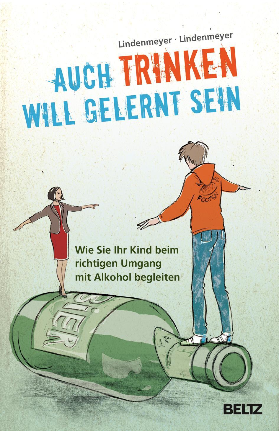 Cover: 9783621281911 | Auch Trinken will gelernt sein | Lindenmeyer | Taschenbuch | 144 S.