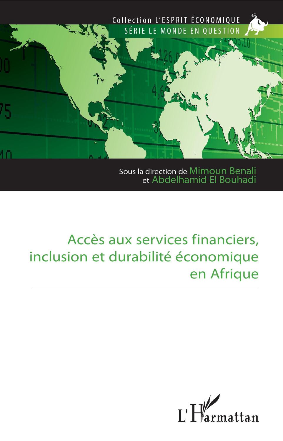 Cover: 9782343197746 | Accès aux services financiers, inclusion et durabilité économique...