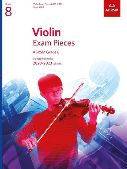 Cover: 9781786012517 | Violin Exam Pieces 2020-2023, ABRSM Grade 8, Score &amp; Part | Abrsm