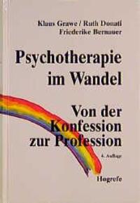 Cover: 9783801704810 | Psychotherapie im Wandel | Von der Konfession zur Profession | Buch