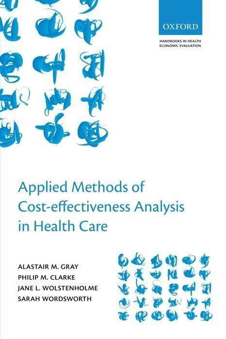 Cover: 9780199227280 | Applied Methods of Cost-Effectiveness Analysis in Healthcare | Buch