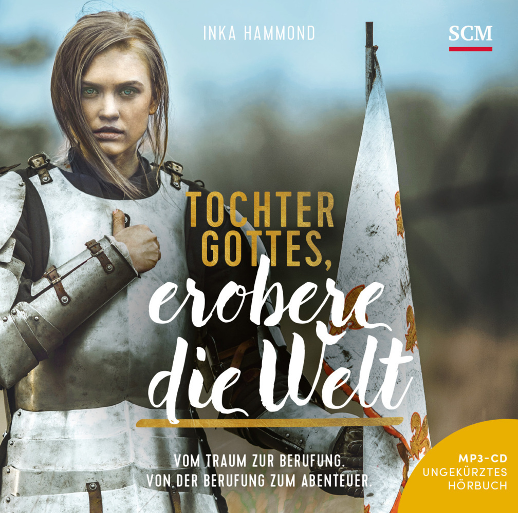 Cover: 9783775160384 | Tochter Gottes, erobere die Welt - Hörbuch, Audio-CD, MP3 | Hammond