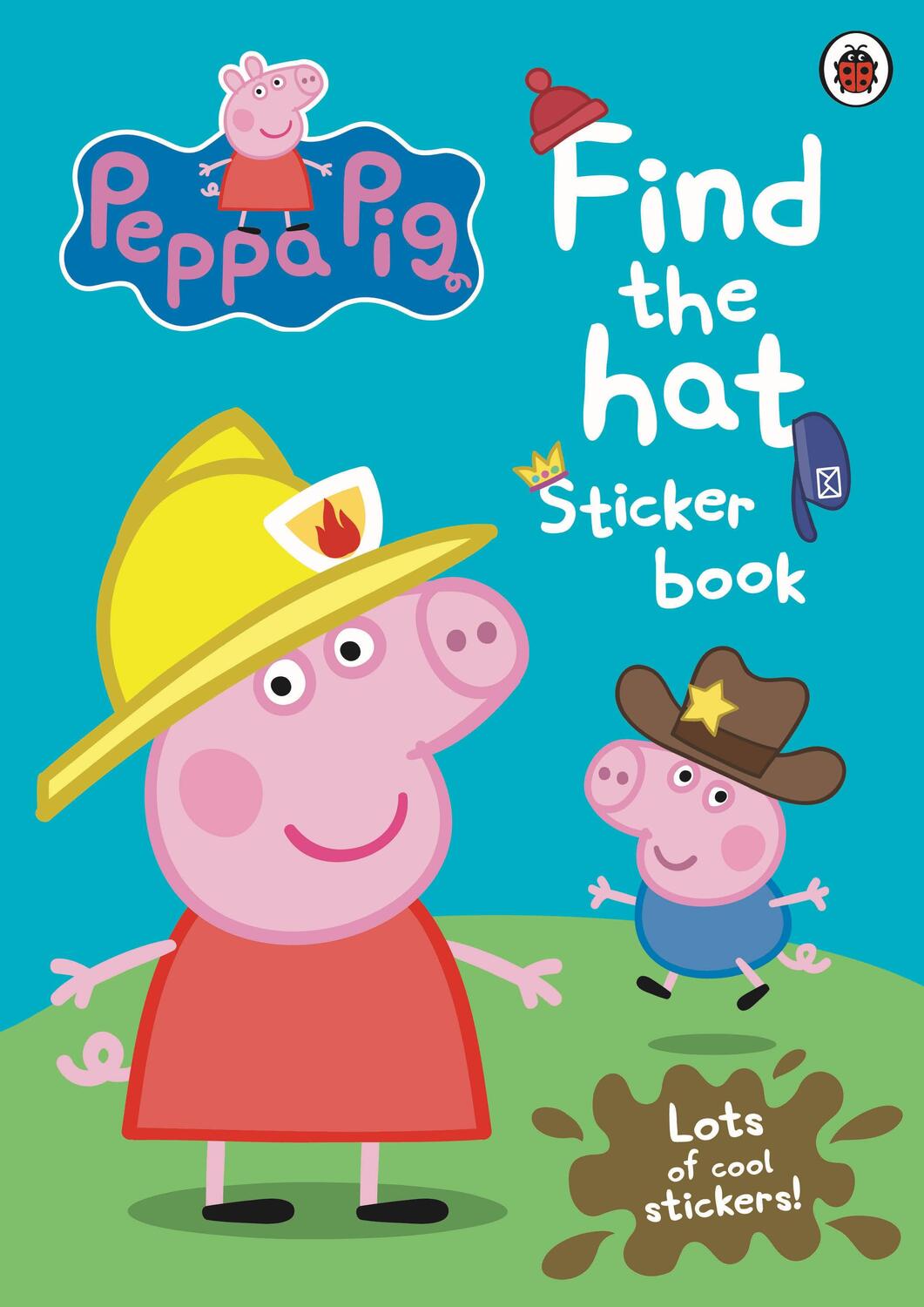 Cover: 9781409309727 | Peppa Pig: Find the Hat Sticker Book | Peppa Pig | Taschenbuch | 2011