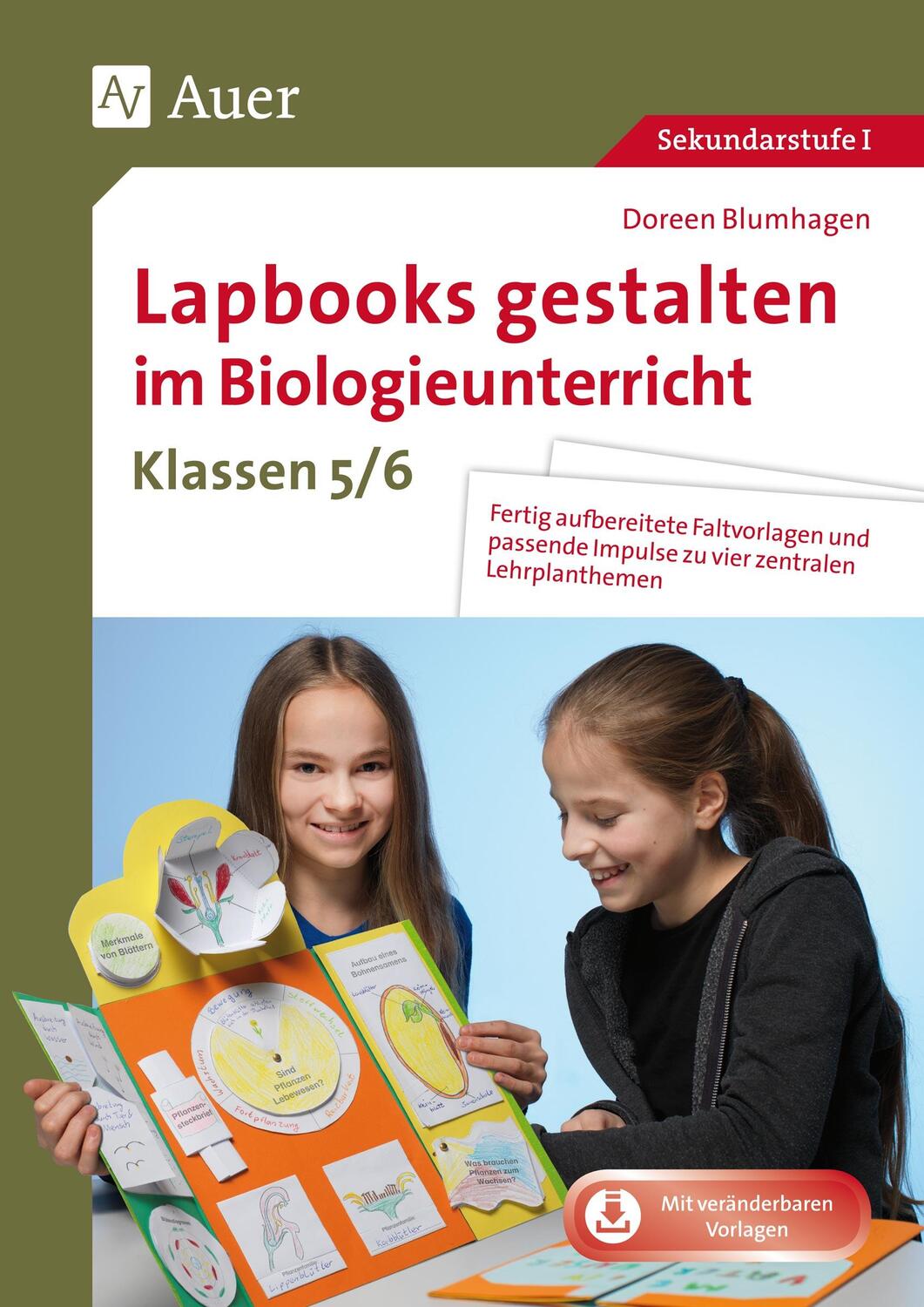 Cover: 9783403083108 | Lapbooks gestalten im Biologieunterricht 5-6 | Blumhagen (u. a.)