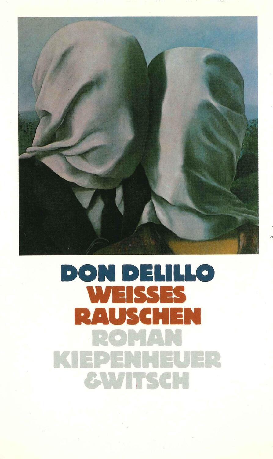 Cover: 9783462018066 | Weißes Rauschen | Roman | Don DeLillo | Buch | Deutsch | 1987