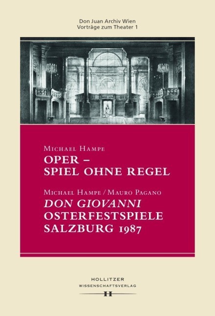 Cover: 9783990121009 | Oper - Spiel ohne Regel | Vorträge zum Theater 1 | Hampe | Taschenbuch