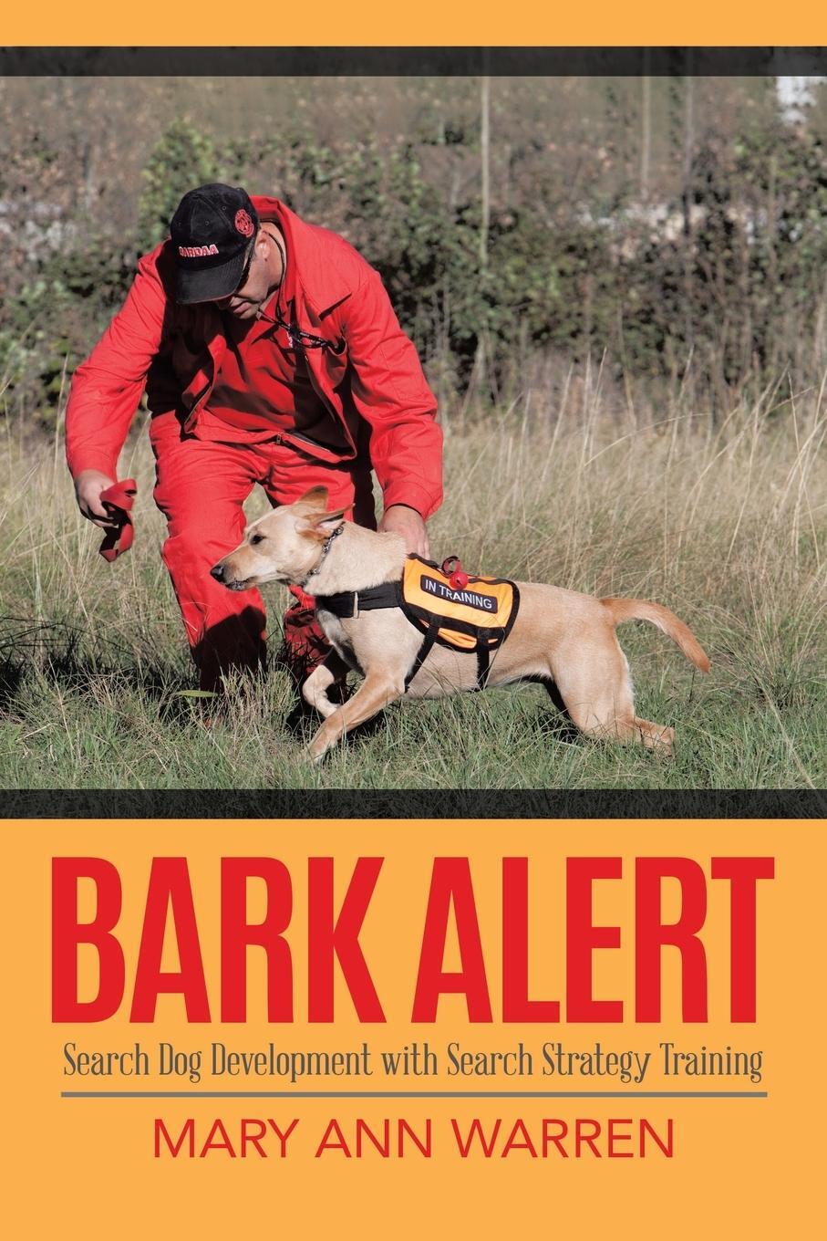 Cover: 9780228827238 | Bark Alert | Search Dog Development With Search Strategy Training
