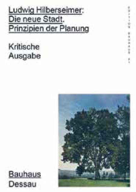 Cover: 9783959056052 | Ludwig Hilberseimer: Die neue Stadt. Prinzipien der Planung | Buch