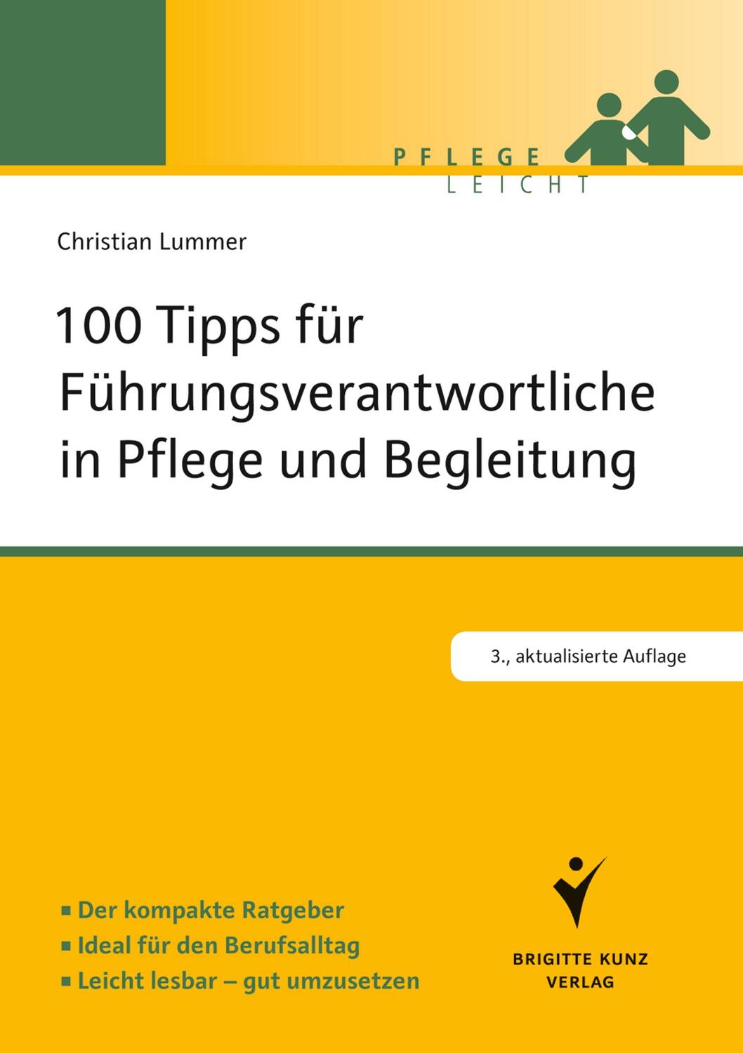 Cover: 9783899937916 | 100 Tipps für Führungsverantwortliche in Pflege und Begleitung | Buch