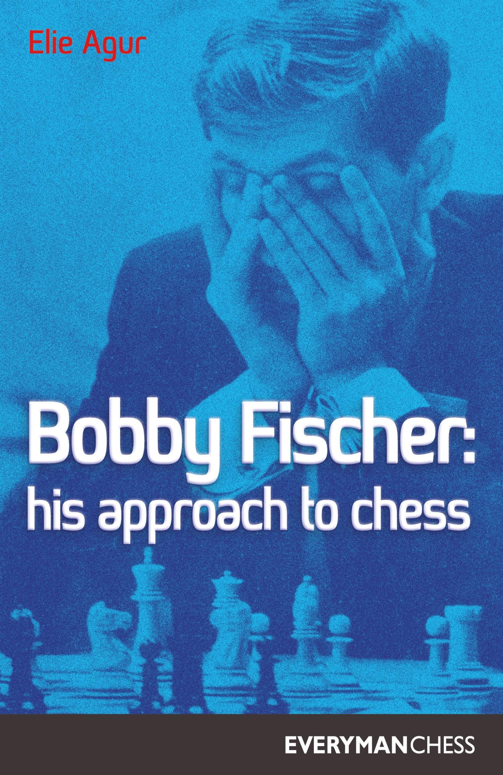 Cover: 9781857440010 | Bobby Fischer | Elie Agur | Taschenbuch | Kartoniert / Broschiert