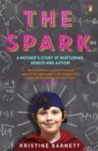 Cover: 9780241961810 | The Spark | A Mother's Story of Nurturing, Genius and Autism | Barnett