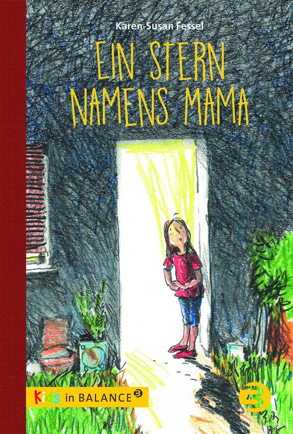 Cover: 9783867392686 | Ein Stern namens Mama | Karen-Susan Fessel | Taschenbuch | Deutsch