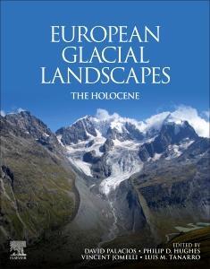 Cover: 9780323997126 | European Glacial Landscapes | The Holocene | David Palacios (u. a.)