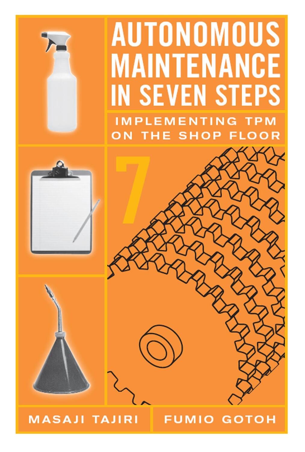 Cover: 9781563272196 | Autonomous Maintenance in Seven Steps | Fumio Gotoh (u. a.) | Buch