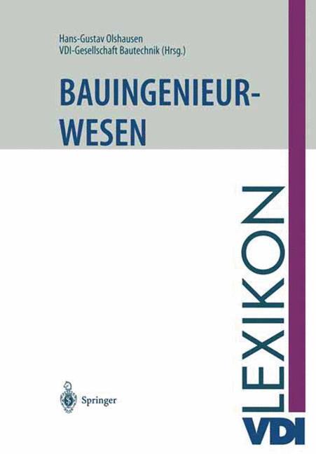 Cover: 9783642480980 | VDI-Lexikon Bauingenieurwesen | VDI-Gesellschaft Bautechnik (u. a.)