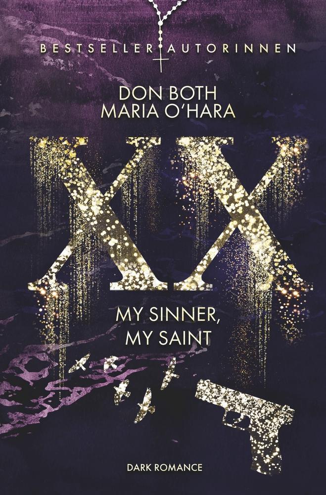 Cover: 9783757950972 | XX - my sinner, my saint | Don Both (u. a.) | Taschenbuch | XX | 2023