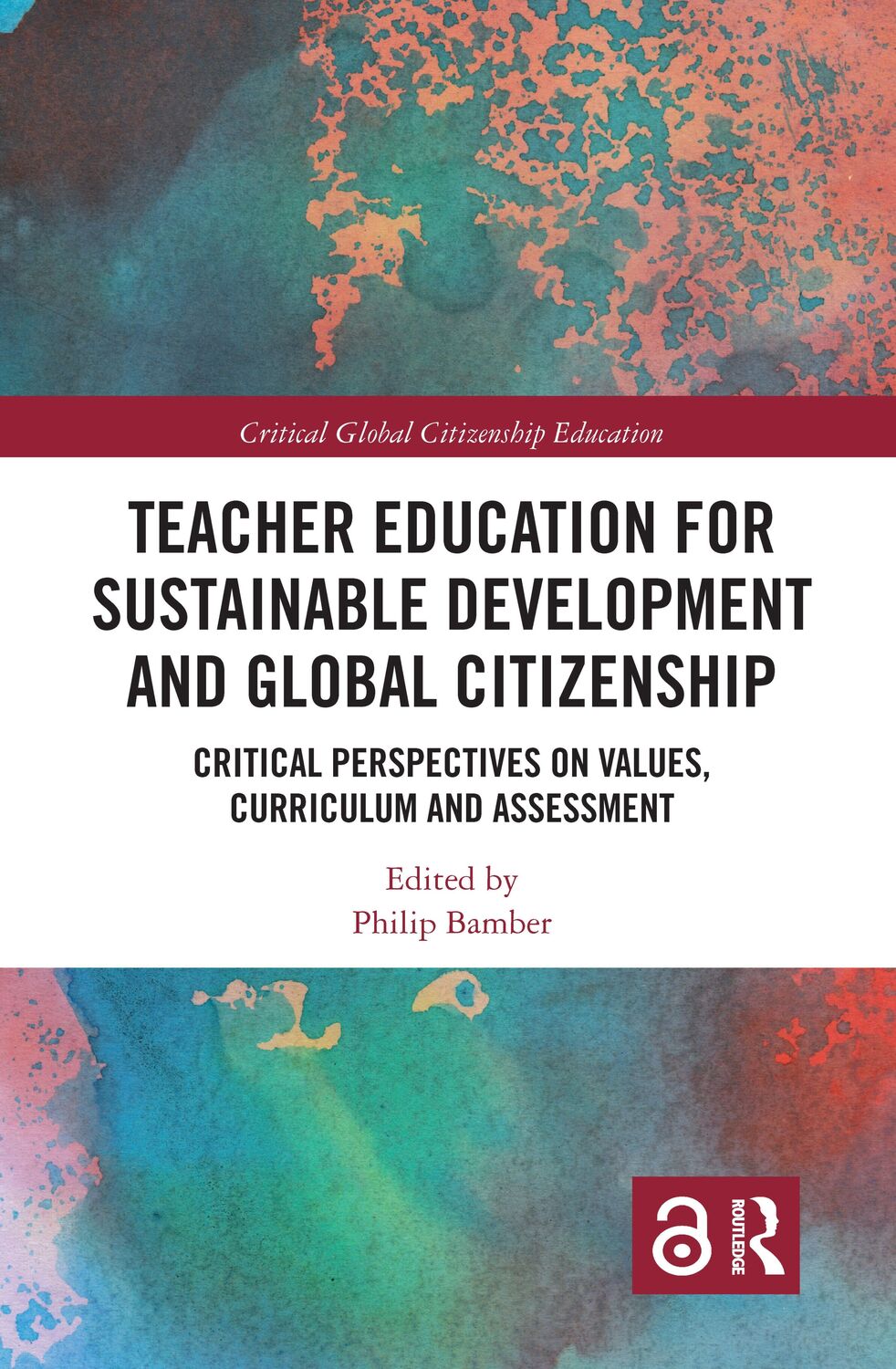 Cover: 9780367727437 | Teacher Education for Sustainable Development and Global Citizenship