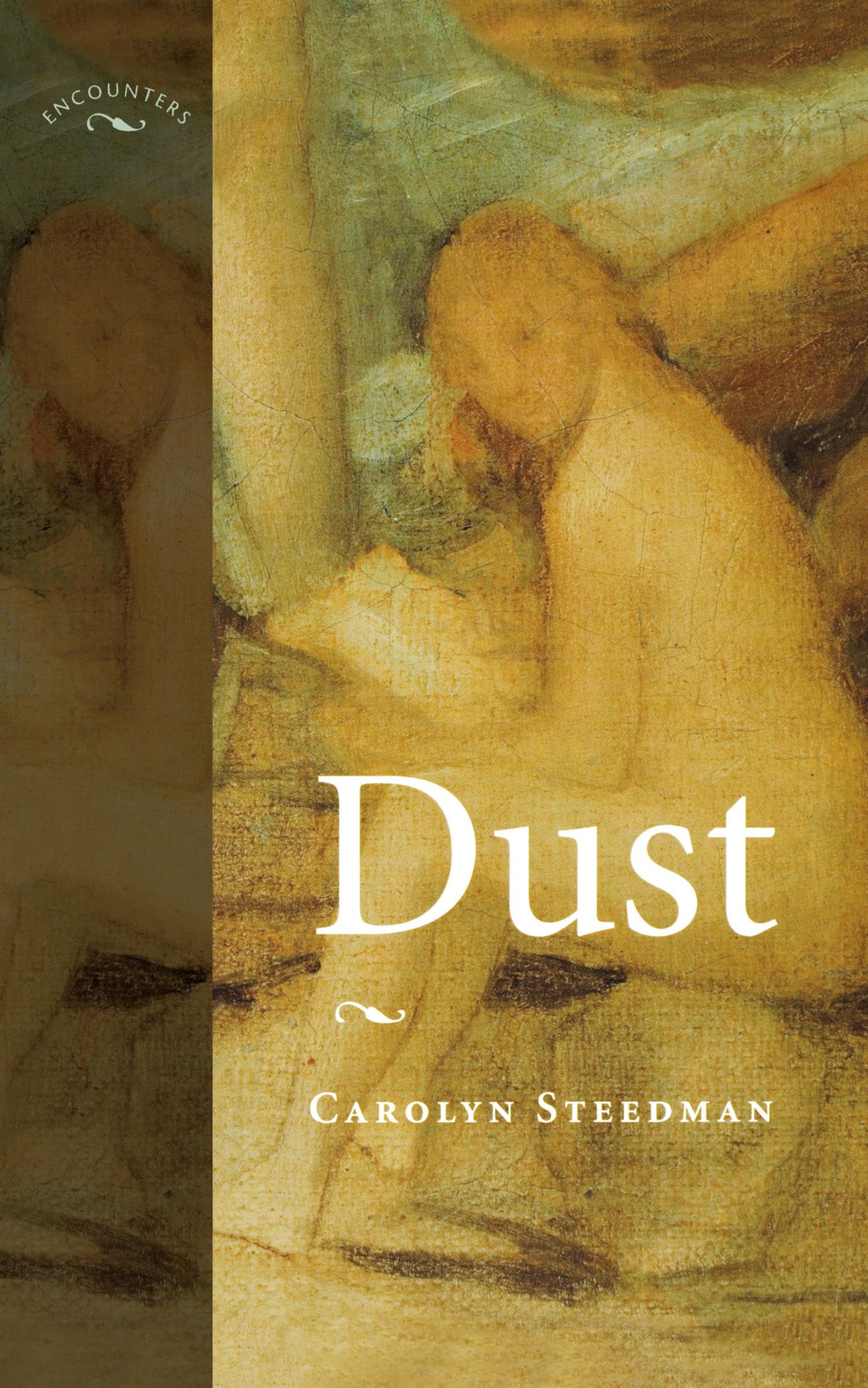 Cover: 9780719060151 | Dust | Carolyn Steedman | Taschenbuch | Kartoniert / Broschiert | 2001