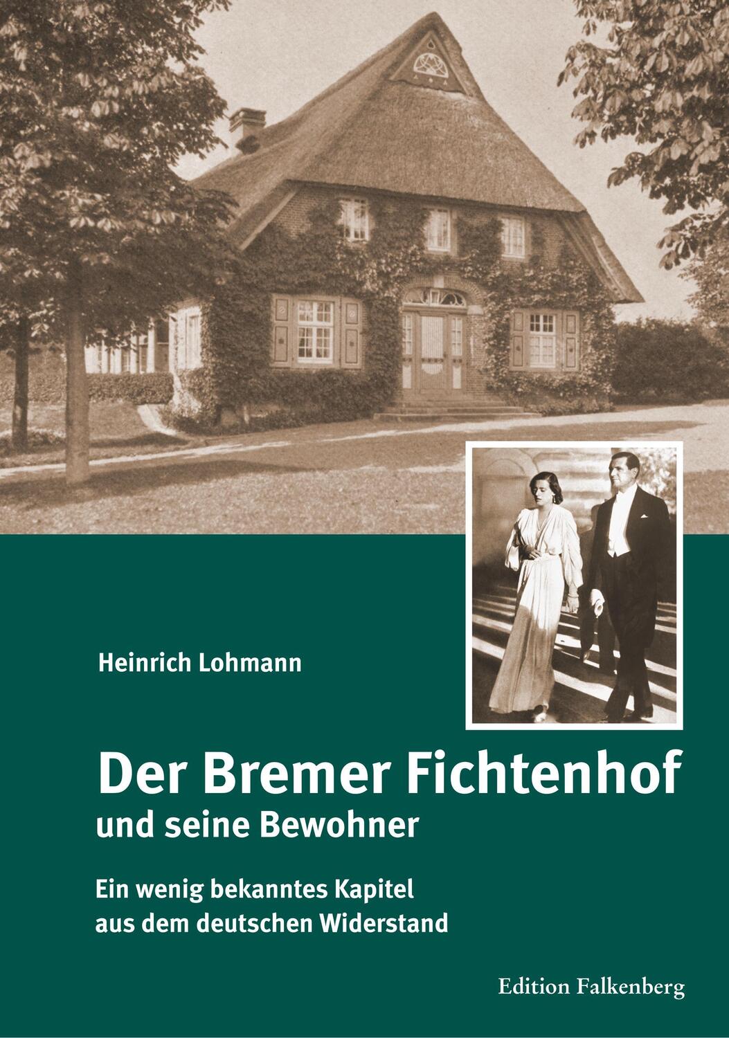 Cover: 9783954941537 | Der Bremer Fichtenhof und seine Bewohner | Heinrich Lohmann | Buch
