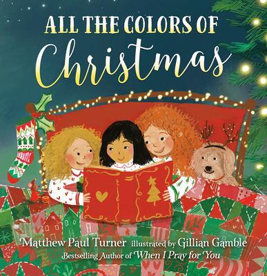 Cover: 9780593579640 | All the Colors of Christmas (Board) | Matthew Paul Turner | Buch