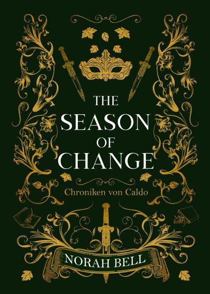 Cover: 9783989423664 | The Season of Change | Dem Licht so nah | Norah Bell | Taschenbuch
