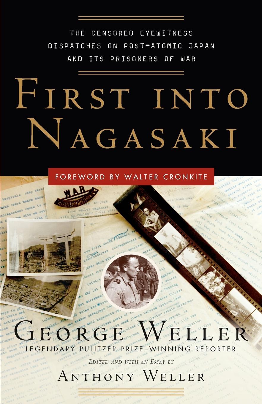 Cover: 9780307342027 | First Into Nagasaki | George Weller | Taschenbuch | Englisch | 2007