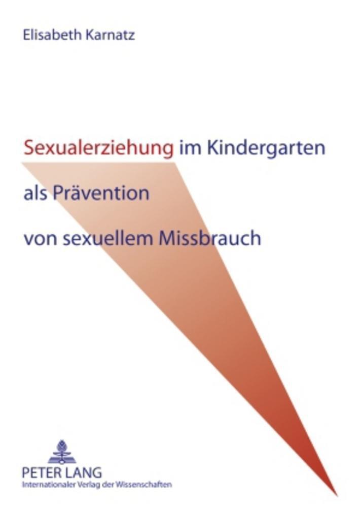Cover: 9783631583043 | Sexualerziehung im Kindergarten als Prävention von sexuellem...