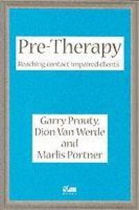Cover: 9781898059349 | Pre-Therapy | Reaching Contact Impaired Clients | Prouty (u. a.)