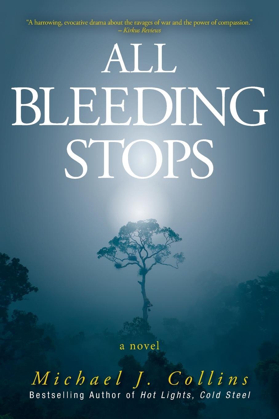 Cover: 9781525598388 | All Bleeding Stops | Michael J Collins | Taschenbuch | Paperback