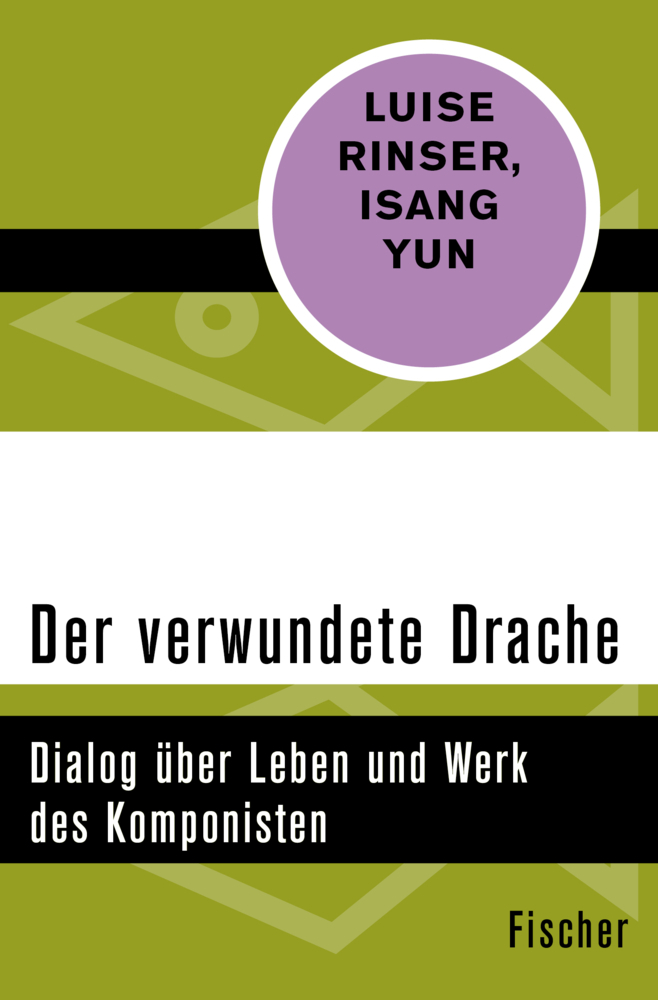 Cover: 9783596313402 | Der verwundete Drache | Dialog über Leben und Werk des Komponisten