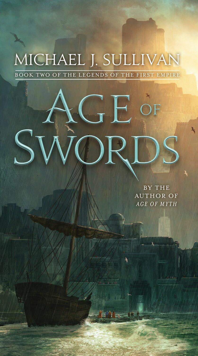 Cover: 9781101965382 | Age of Swords: Book Two of the Legends of the First Empire | Sullivan
