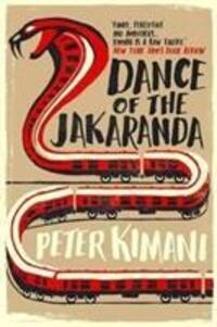 Cover: 9781846592096 | Dance of the Jakaranda | Peter Kimani | Taschenbuch | Englisch | 2018