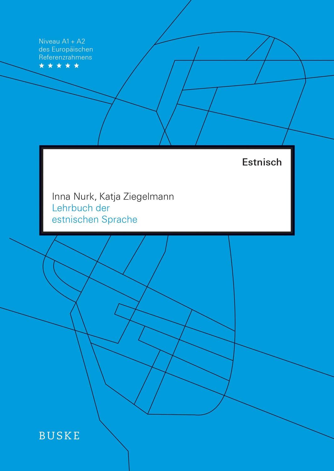 Cover: 9783875485448 | Lehrbuch der estnischen Sprache | Inna Nurk (u. a.) | Taschenbuch