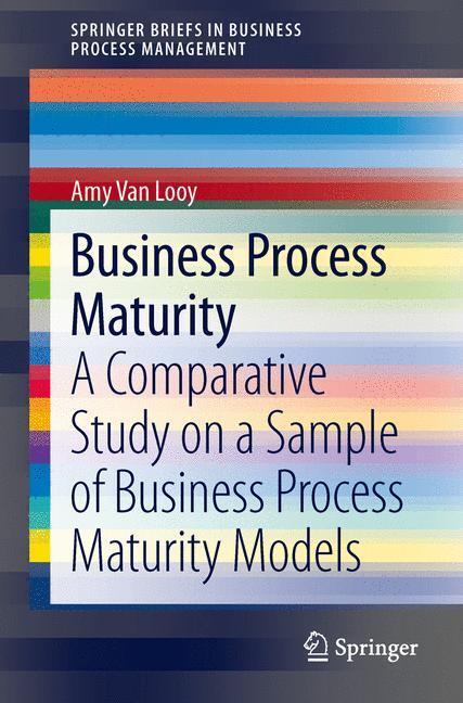 Cover: 9783319042015 | Business Process Maturity | Amy Van Looy | Taschenbuch | Paperback