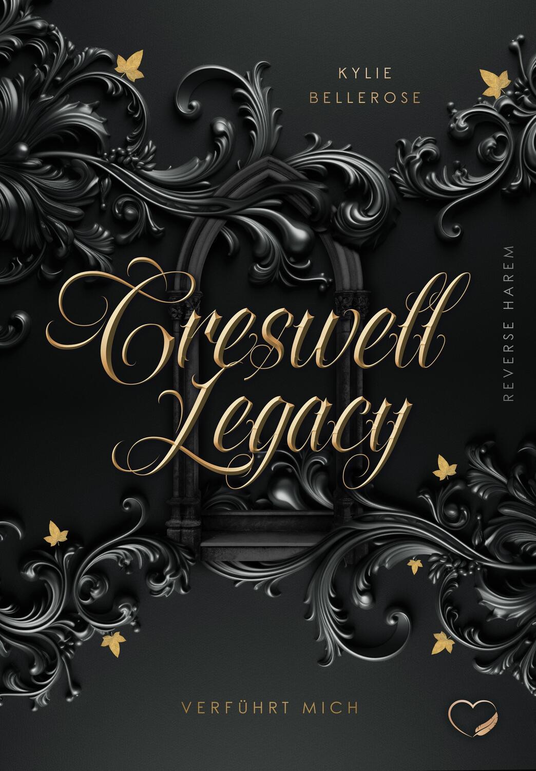 Cover: 9783989420090 | Creswell Legacy | Verführt mich (Reverse Harem) | Kylie Bellerose