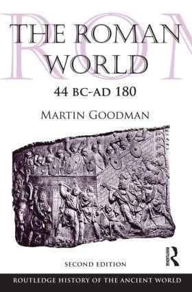 Cover: 9780415559799 | The Roman World 44 BC-AD 180 | Martin Goodman | Taschenbuch | Englisch