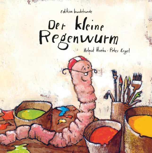 Cover: 9783934941717 | Der kleine Regenwurm | Helmut Hoehn | Buch | Deutsch | 2012