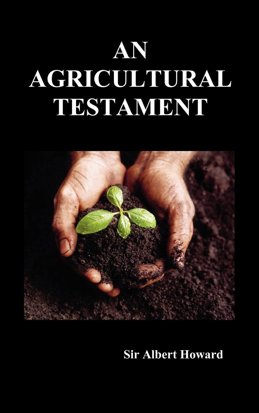 Cover: 9781849027526 | An Agricultural Testament | Albert Howard | Buch | Englisch | 2010