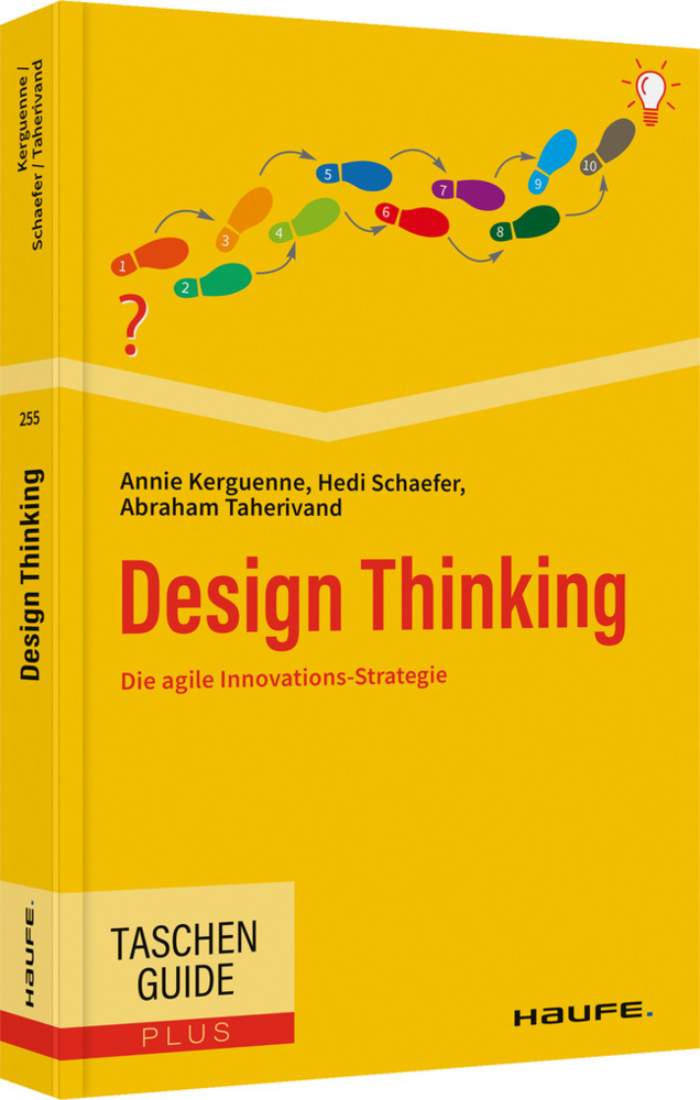 Cover: 9783648160404 | Design Thinking | Die agile Innovations-Strategie | Kerguenne (u. a.)