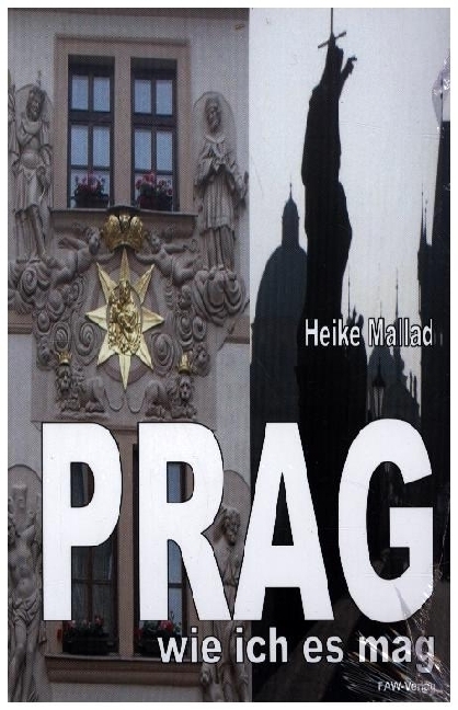 Cover: 9783932853098 | Prag - wie ich es mag | Heike Mallad | Taschenbuch | Deutsch | 2023