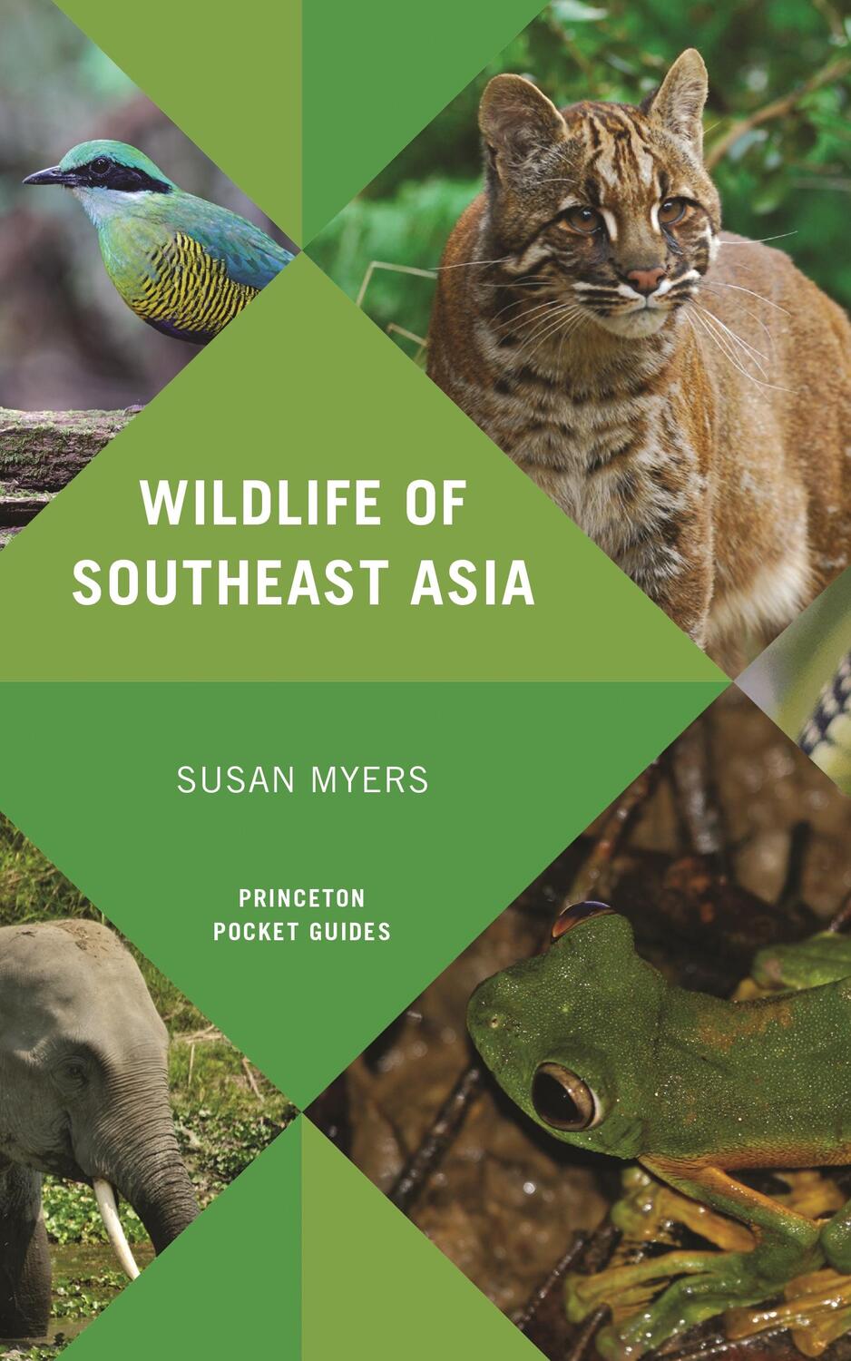 Cover: 9780691154855 | Wildlife of Southeast Asia | Susan Myers | Taschenbuch | Englisch