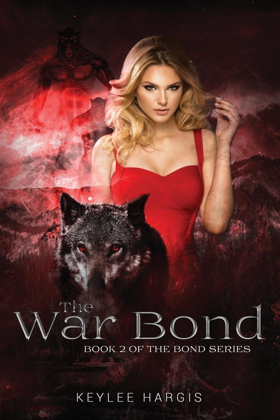 Cover: 9781735920726 | The War Bond | Book 2 of The Bond Series | Keylee C Hargis | Buch